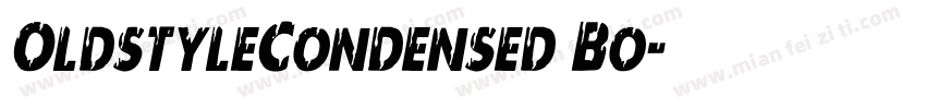 OldstyleCondensed Bo字体转换